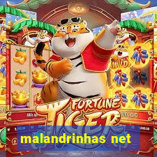 malandrinhas net